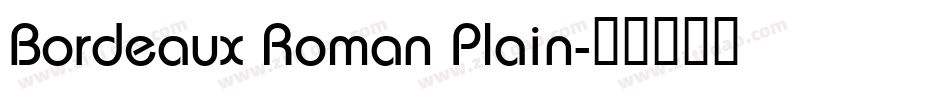 Bordeaux Roman Plain字体转换